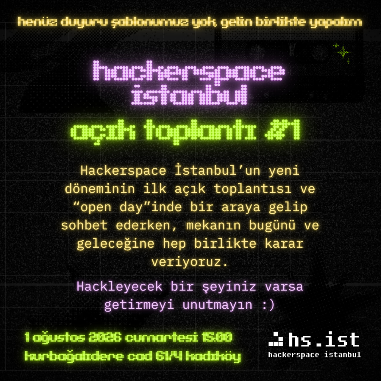 Hackerspace İstanbul açık toplantı